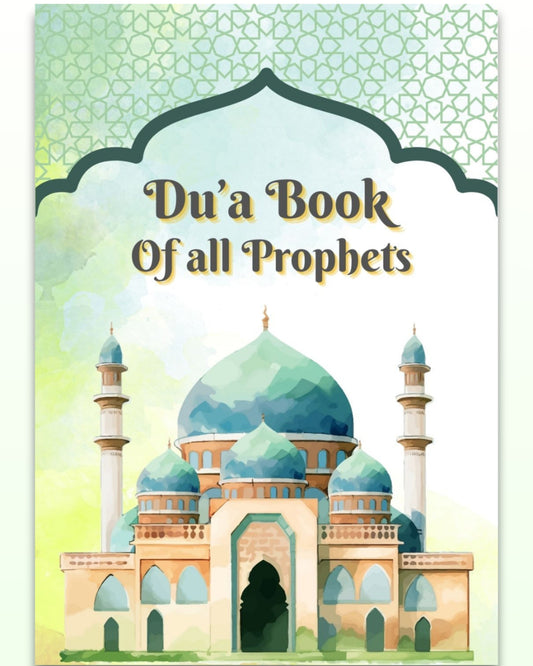 The Dua Book of All Prophets